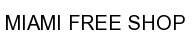 Free shop: MIAMI FREE SHOP